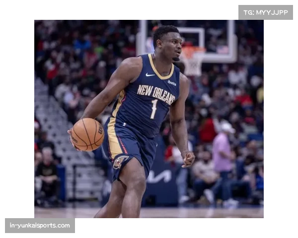 鹈鹕防守效率115.3排名第16，锡安体重管理影响防守移动性